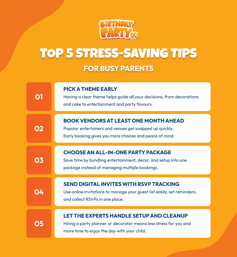 Birthday Party Singapore's stress-saving tips for parents